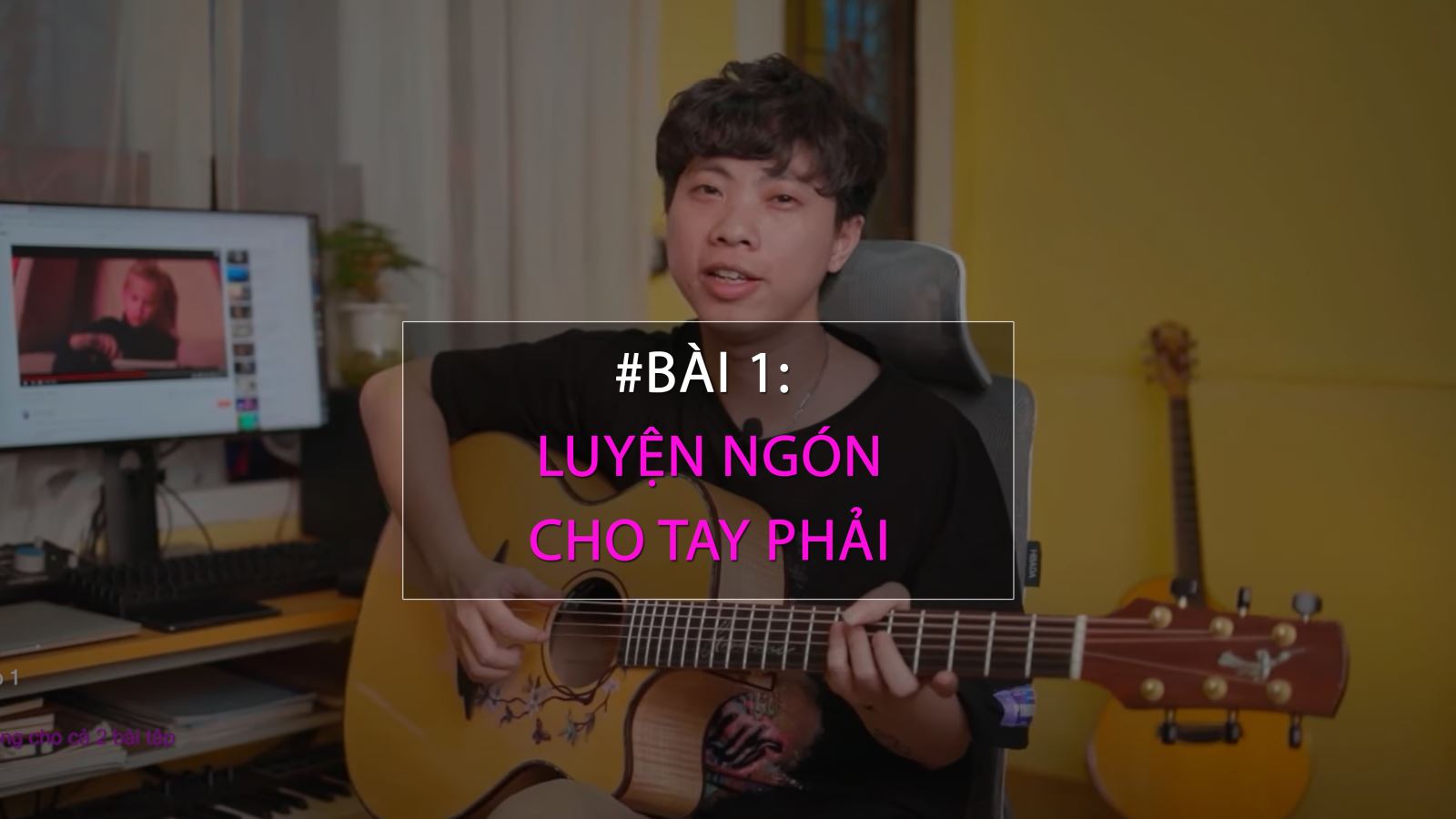 BÀI 1: Luyện Ngón cho tay phải