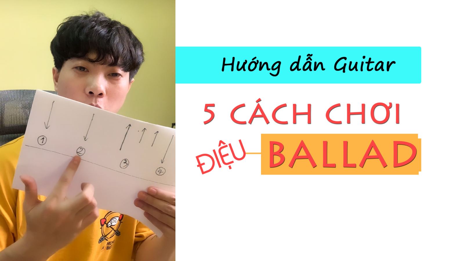 Hướng dẫn 5 CÁCH CHƠI ĐIỆU BALLAD